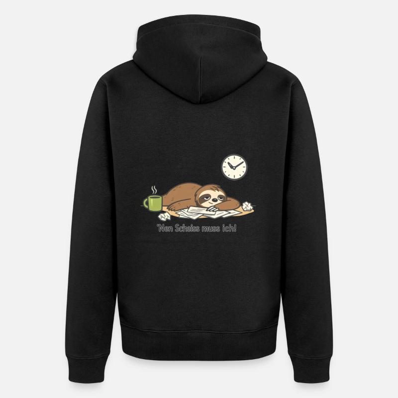 Faultier N Scheiß muss ich Homeoffice - Unisex Premium Bio Zip Hoodie - Schwarz