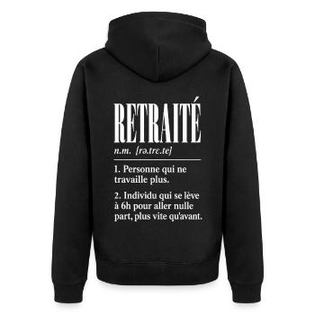 Retraité – Définition humoristique - Veste à capuche bio Premium Unisexe - noir - Dos - Nico (187cm)