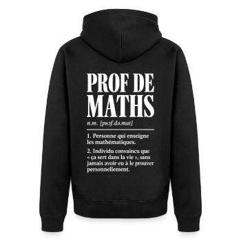Prof de maths – Définition drôle - Veste à capuche bio Premium Unisexe - noir - Dos - Nico (187cm)