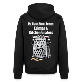 My Skin's Worst Enemy: Crimps & Kitchen Graters - Unisex Premium Bio Zip Hoodie - Schwarz - Hinten - Nico (187cm)