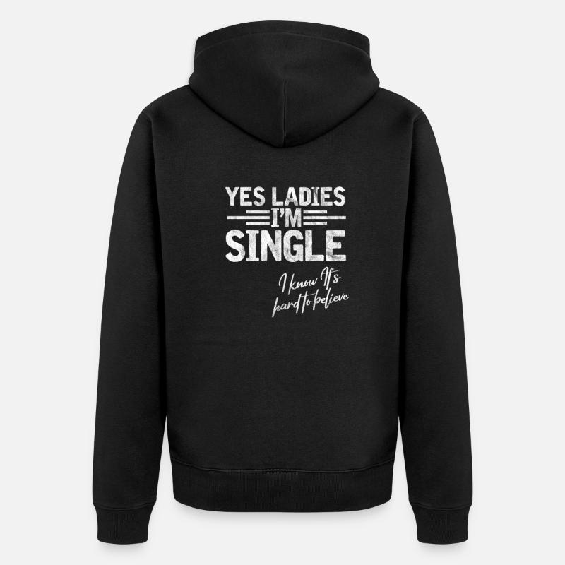 Célibataire - Veste à capuche bio Premium Unisexe - noir