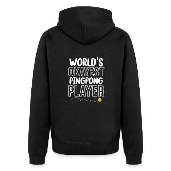 Ping-Pong Table Tennis Ping Pong Ping Pong Gift - Unisex Premium Organic Zip Hoodie - black - Back - Nico (187cm)