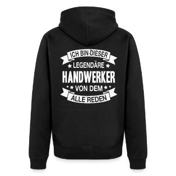 Handwerker Legendär Spruch - Unisex Premium Bio Zip Hoodie - Schwarz - Hinten - Nico (187cm)