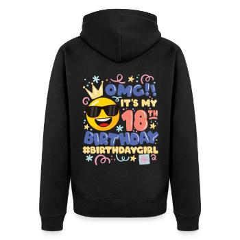 Omg! es ist mein 18. Geburtstag Mädchen Emoticon - Unisex Premium Bio Zip Hoodie - Schwarz - Hinten - Nico (187cm)