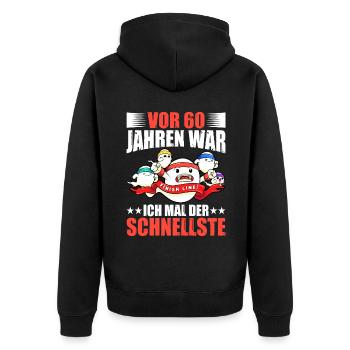 60 Jahren War Ich Der Schnellste Geburtstag - Unisex Premium Bio Zip Hoodie - Schwarz - Hinten - Nico (187cm)