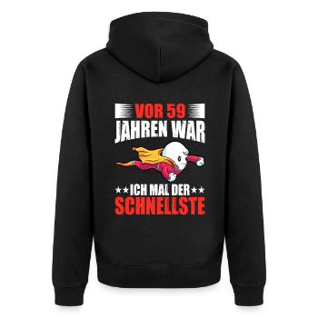 59 Jahre war ich der schnellste 59. Geburtstag - Unisex Premium Bio Zip Hoodie - Schwarz - Hinten - Nico (187cm)