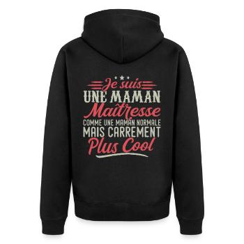 I'm a Mistress Mom, Downright Cool - Unisex Premium Organic Zip Hoodie - black - Back - Nico (187cm)