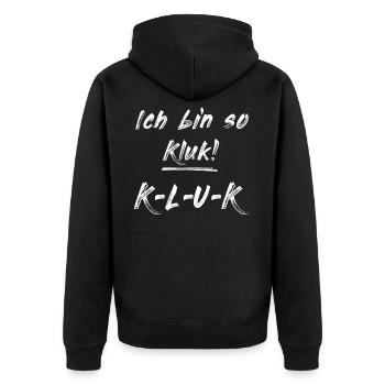 Ich bin so Kluk! K L U K - Unisex Premium Bio Zip Hoodie - Schwarz - Hinten - Nico (187cm)