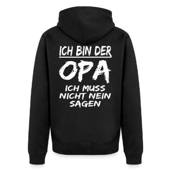 Opa Muss Nicht Nein Sagen ! lustiger Opa spruch - Unisex Premium Bio Zip Hoodie - Schwarz - Hinten - Nico (187cm)