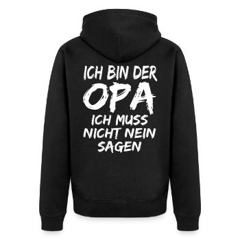 Opa Muss Nicht Nein Sagen ! lustiger Opa spruch - Unisex Premium Bio Zip Hoodie - Schwarz - Hinten - Nico (187cm)