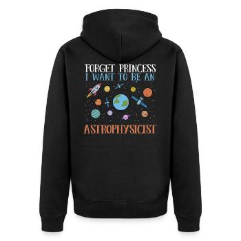 Vergiss Prinzessin - Ich werde Astrophysikerin - Unisex Premium Bio Zip Hoodie - Schwarz - Hinten - Nico (187cm)