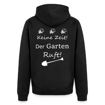 Keine Zeit Der Garten Ruft - Unisex Premium Bio Zip Hoodie - Schwarz - Hinten - Nico (187cm)