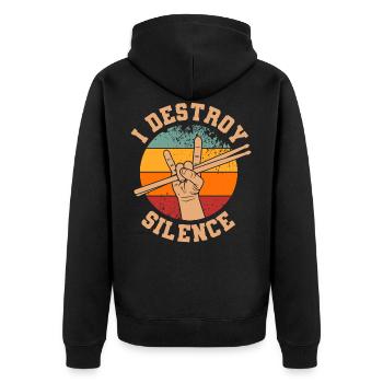 Drum kit Drummer I Destroy Silence - Unisex Premium Organic Zip Hoodie - black - Back - Nico (187cm)