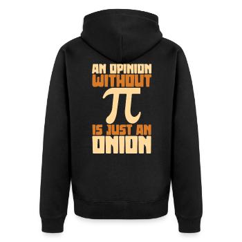 Une opinion sans pi n'est qu'un oignon - Veste à capuche bio Premium Unisexe - noir - Dos - Nico (187cm)