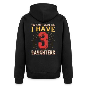 You can't scare me, I have 3 daughters - Unisex Premium Organic Zip Hoodie - black - Back - Nico (187cm)