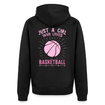 Just a girl who loves basketball - Unisex Premium Organic Zip Hoodie - black - Back - Nico (187cm)
