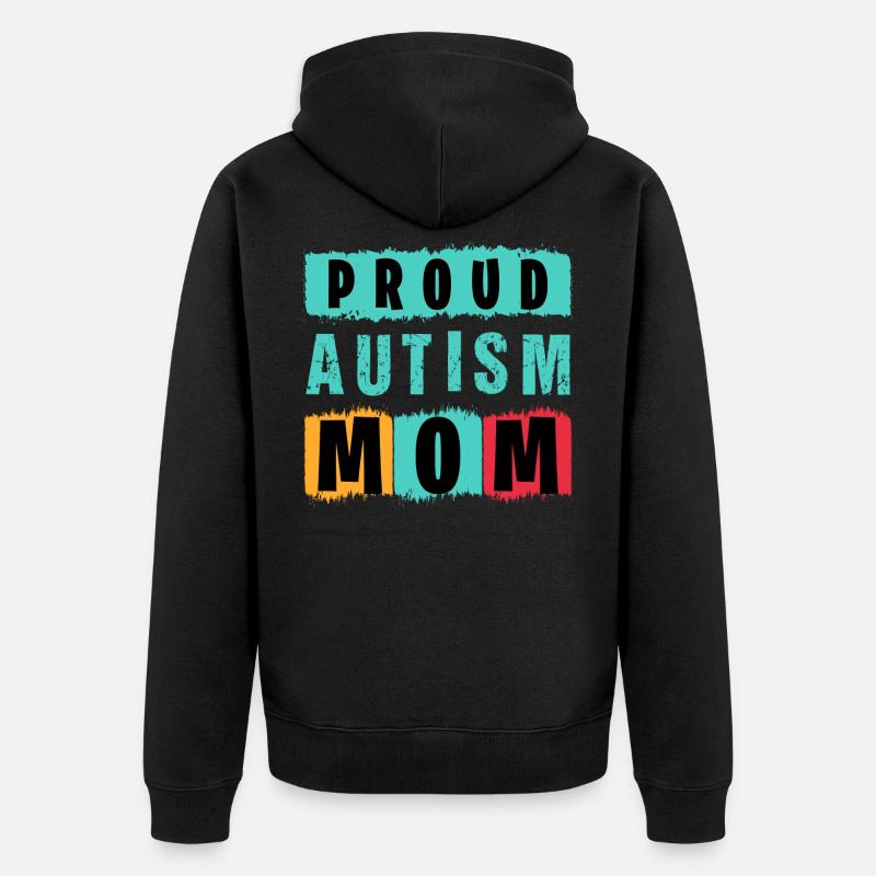 Stolze Autismus-Mutter - Unisex Premium Bio Zip Hoodie - Schwarz