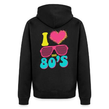 I love the 80's - 80s Retro - Unisex Premium Organic Zip Hoodie - black - Back - Nico (187cm)