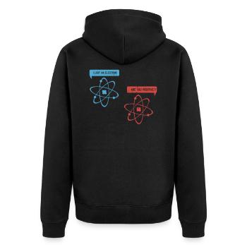I lost an electron - Funny Physicist Physics - Unisex Premium Bio Zip Hoodie - Schwarz - Hinten - Nico (187cm)