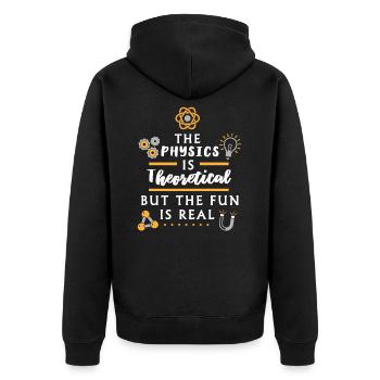 The physics is theoretical - Funny Physicist - Unisex Premium Bio Zip Hoodie - Schwarz - Hinten - Nico (187cm)