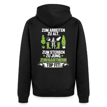 Kleingärtner Garten Rentner Hobbygärtner Geschenk - Unisex Premium Bio Zip Hoodie - Schwarz - Hinten - Nico (187cm)
