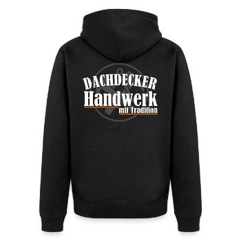 Dachdecker/ Handwerk mit Tradition - Unisex Premium Bio Zip Hoodie - Schwarz - Hinten - Nico (187cm)