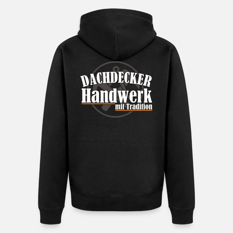 Dachdecker/ Handwerk mit Tradition - Unisex Premium Bio Zip Hoodie - Schwarz