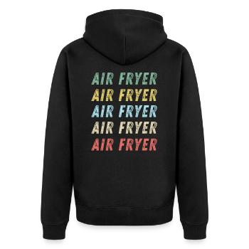 Air Fryer Repeating Text - Unisex Premium Organic Zip Hoodie - black - Back - Nico (187cm)