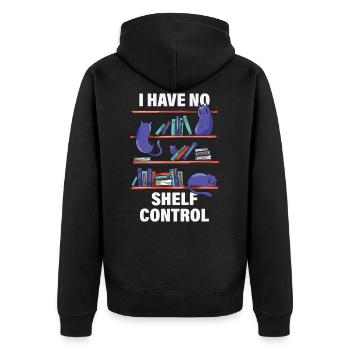 I Have No Shelf Control Librarian Gift - Unisex Premium Organic Zip Hoodie - black - Back - Nico (187cm)
