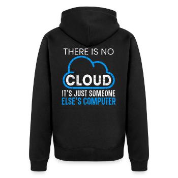 There Is No Cloud Programming Software Programmer - Unisex Premium Organic Zip Hoodie - black - Back - Nico (187cm)