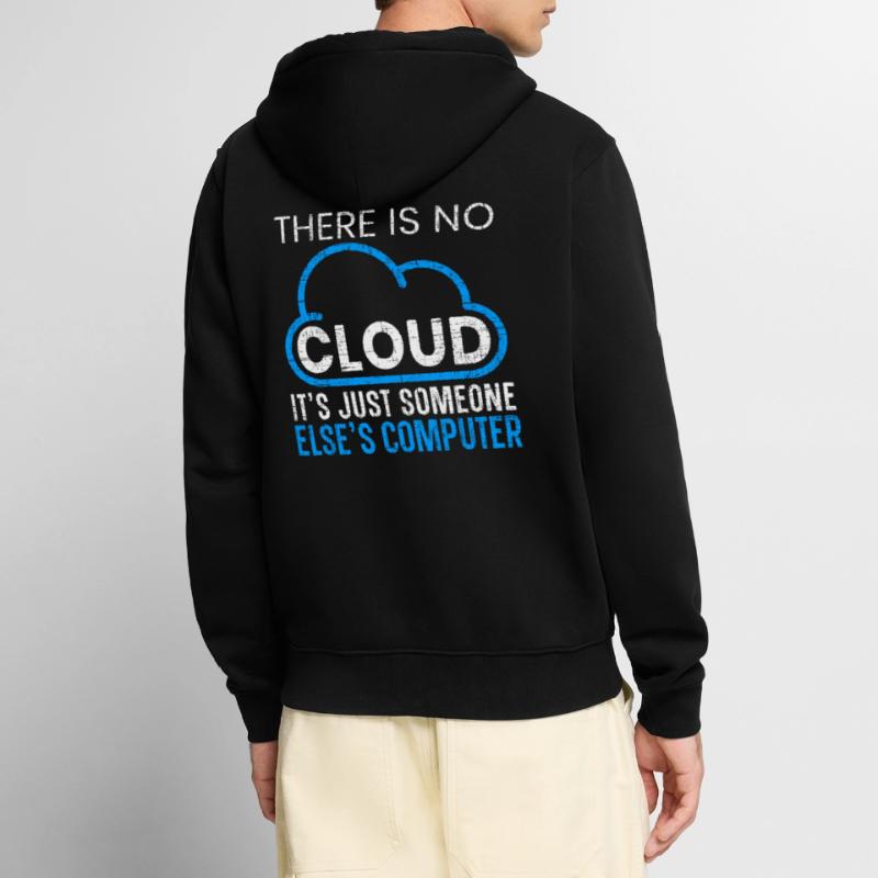Es gibt keine Cloud-Programmiersoftware Programmierer Unisex Premium Bio Zip Hoodie