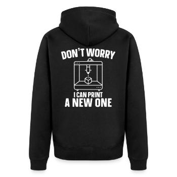 Don't Worry I Can Print A New One 3D Printing - Unisex Premium Organic Zip Hoodie - black - Back - Nico (187cm)