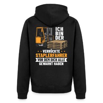 Verrückter Gabelstaplerfahrer Lagerist Hochstapler - Unisex Premium Bio Zip Hoodie - Schwarz - Hinten - Nico (187cm)