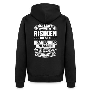 Autokranfahrer Risiko Mobilkran Fahrzeugkran - Unisex Premium Bio Zip Hoodie - Schwarz - Hinten - Nico (187cm)