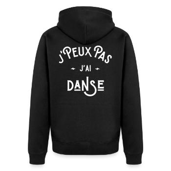 je peux pas j'ai danse idée cadeau humour danseuse - Veste à capuche bio Premium Unisexe - noir - Dos - Nico (187cm)