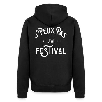 je peux pas j'ai festival cadeau humour citations - Veste à capuche bio Premium Unisexe - noir - Dos - Nico (187cm)
