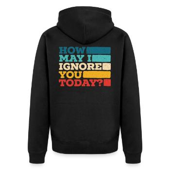 Wie darf ich Sie heute ignorieren Einzelhandelsmitarbeiter - Unisex Premium Bio Zip Hoodie - Schwarz - Hinten - Nico (187cm)