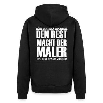 Den Rest Macht Der Maler Arbeit Anstreicher - Unisex Premium Bio Zip Hoodie - Schwarz - Hinten - Nico (187cm)
