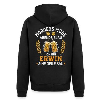 Morgens Müde Abends Blau Erwin Vornamen Outfit - Unisex Premium Bio Zip Hoodie - Schwarz - Hinten - Nico (187cm)