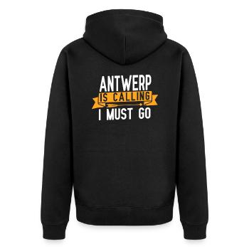 Antwerp ruft und ich muss gehen - Unisex Premium Bio Zip Hoodie - Schwarz - Hinten - Nico (187cm)