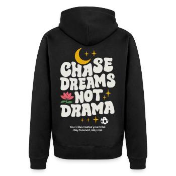 Poursuivre les rêves et non le drame – Dicton motivant : Design - Veste à capuche bio Premium Unisexe - noir - Dos - Nico (187cm)