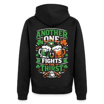Another one fights the thirst | St Patrick's Day - Unisex Premium Organic Zip Hoodie - black - Back - Nico (187cm)