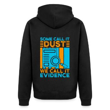 Forensic Science Major Call It Evidence Forensics - Unisex Premium Organic Zip Hoodie - black - Back - Nico (187cm)