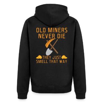 Alte Bergleute sterben nie, sie riechen nur so - Unisex Premium Bio Zip Hoodie - Schwarz - Hinten - Nico (187cm)