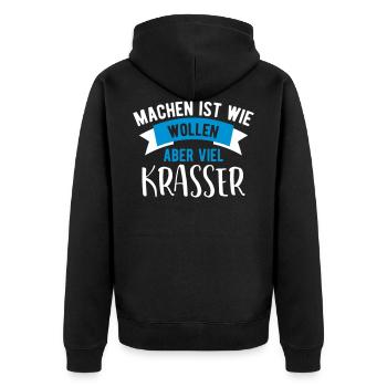 Lustige Sprüche Lustiger Spruch machen wie wollen - Unisex Premium Bio Zip Hoodie - Schwarz - Hinten - Nico (187cm)
