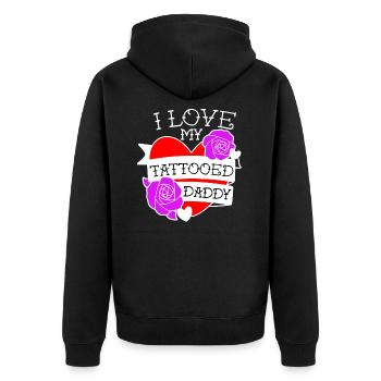 I Love My Daddy - Unisex Premium Organic Zip Hoodie - black - Back - Nico (187cm)