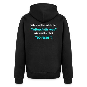We are not here at "Make a wish" ... - Unisex Premium Organic Zip Hoodie - black - Back - Nico (187cm)