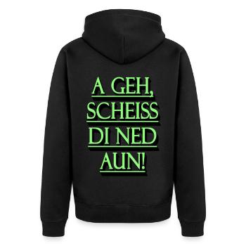 A geh scheiss di ned aun! - Unisex Premium Bio Zip Hoodie - Schwarz - Hinten - Nico (187cm)