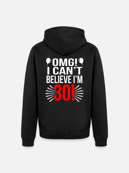 30th birthday - Unisex Premium Organic Zip Hoodie - black