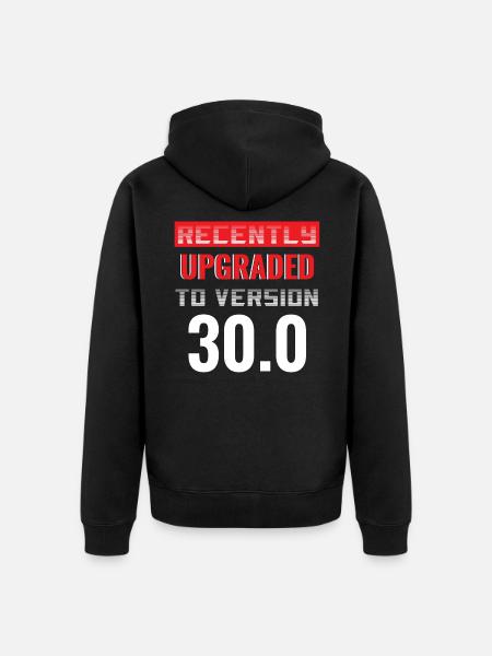 30th birthday - Unisex Premium Organic Zip Hoodie - black